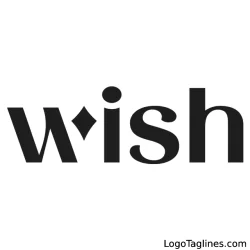 Wish Tagline